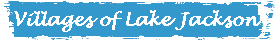 Villages of Lake Jackson